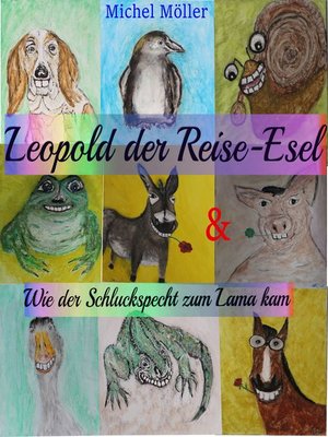 cover image of Leopold der Reise-Esel